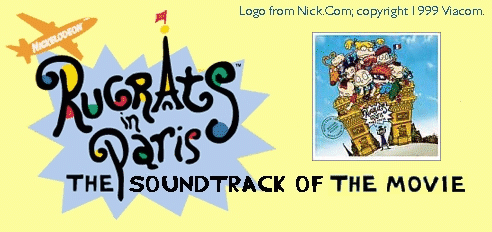 Rugrats In Paris -- The Soundtrack Of The Movie